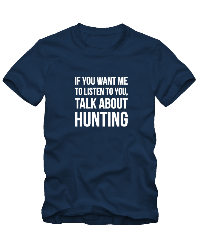 Talk about hunting Talk about hunting